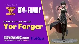 Unboxing the 1/7 Scale F:Nex - Yor Forger by Furyu (WNTU?)