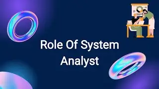 Role of Systems Analyst || System Analysis and Design || MCS014