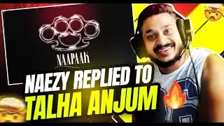 NAEZY - Naapak ( REACTION..!! ) | Soft Disstrack | LiL AnnA ReactioN 😎🔥