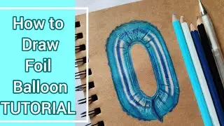 How to draw FOIL BALLOON | Color pencil drawing | Tutorial