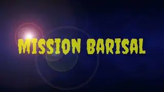 Mission Barisal Background Music