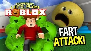 Roblox: FART ATTACK! [Grapefruit Plays]