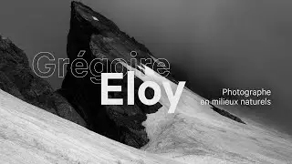 Gr&eacute;goire Eloy, photographe en milieux naturels