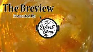 The Brewview Presented by The Wort Shop - Blood Orange Cali-Squeeze by SLO Brewing Co