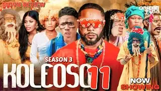 KOLEOSO PRT 11(Season 3) 2026 Yoruba Movie Iteledicon Kemity Ibrahim Chatta Irewole Olaniyan  Review