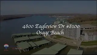 4800 Eagleview Drive Unit 8100, Osage Beach
