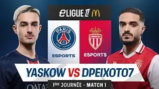 𝗣𝗦𝗚 🆚 𝗔𝗦 𝗠𝗢𝗡𝗔𝗖𝗢 | Match 1 :  Yaskow vs DPeixoto7  | eLigue 1 J1 🔴🔵 #eLigue1McDonalds