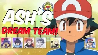 WHO ASH SHOULD HAVE USED IN EACH BATTLE OF THE MASTERS 8! | ASH&rsquo;S DREAM TEAM!