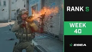 ESEA Rank S CS:GO Highlights of The Week - Episode 40