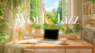 Work Jazz House Vibes 🎷 Smooth Study Music & Relaxing Office Background for Focus