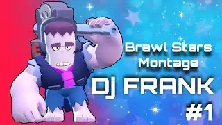 Brawl Stars Montage #1 - Brawler Frank #BrawlStars #BrawlStarsMontaj #GameMontage