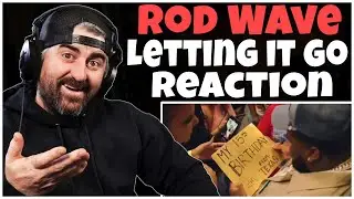 Rod Wave - Letting it go (Rock Artist Reaction)