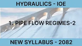1) Pipe Flow Regimes 2