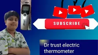 Dr trust electric thermometer nirbhay Joshi #trust