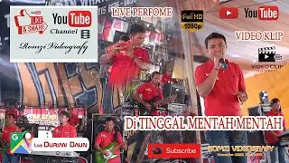 OM ADES MUSIC // VOCALIS // DITINGGAL MENTAH MENTAH // DURIAN DAUN //WD RIDHO & FITONA//KLIP VIDEO//