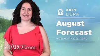 Libra Monthly Horoscope: August 2017