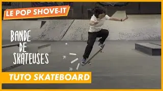 Tuto - Le pop shove-it en skate avec Charlotte Hym - CANAL+kids