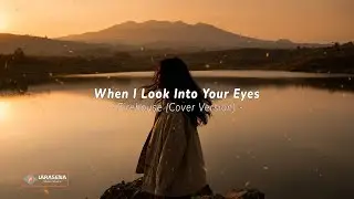 When I Look Into Your Eyes - Firehouse | Cover by Larasena Music Studio