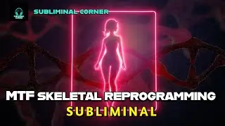 This Subliminal Aligns Your Entire Feminine Skeleton (MTF)