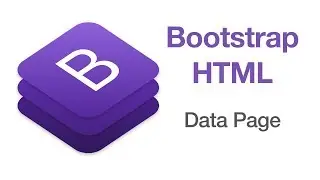 Bootstrap: Creating an HTML Table/Data Page