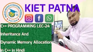 Inheritance And Dynamic memory allocations In C++ #LEC_24_IN_HINDI