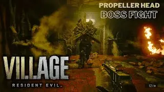 Resident Evil 8 Village - Sturm (Propeller Head) Boss Fight #re8