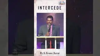 Intercede | Pr.G.Preen Durai | Good News Church #goodnewschurchramnad #shorts #intercession