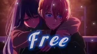 [AMV] Free (french version) - Aqua x Akane