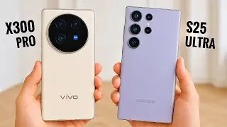 Vivo X300 Pro против Galaxy S25 Ultra &mdash; решающая битва флагманов!