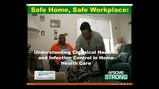 Safe Home, Safe Workplace: Understanding Chemical Hazards and Infection Control in Home Healthcare