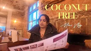 ✨ Coconut Tree Sri Lankan Restaurant Oxford | Vlog 003