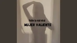 Mujer Valiente