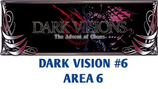 FFBE Global Guide - Dark Vision #6 Area 6 (Magical/Demon) : Dark Diabolos
