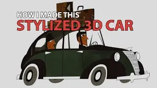 Stylized 3D Car Process