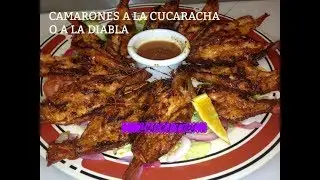 Camarones a la cucaracha o a la diabla