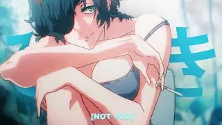 noahmadethiss & hamilton - not you (lyrics)