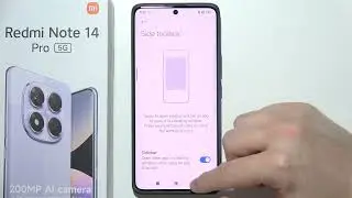 Redmi Note 14 Pro: How to Turn On/Off Sidebar