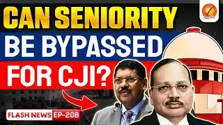 Next Chief Justice of India: Who Decides and Why Seniority Rules?