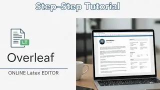 A complete guide to creating a highly professional CV using Overleaf for free via codes