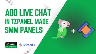 How to Integrate Tawk.to Live Chat in TZPanel SMM Panel | Boost Customer Support!