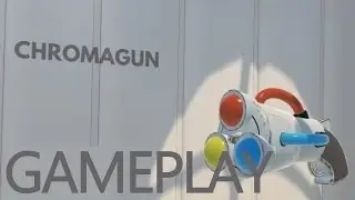 ChromaGun | HD Gameplay