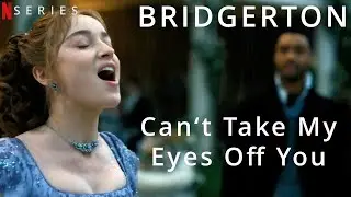 Can't Take My Eyes Off You: A Timeless Bridgerton Romance