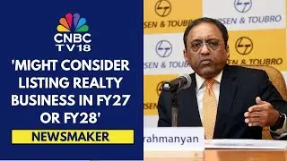 Получили 5 заказов от NTPC на котлы и турбины, 8 заказов от Adani Group: L&T CMD С.Н. Субрахманян
