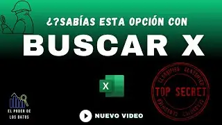 😱Espectacular aplicaci&oacute;n de BUSCARX en EXCEL - Top Secret!