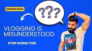 The Truth About Vlogging Nobody Talks About | Why People Misunderstand Vlogs