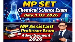 MP SET / MP Assistant Professor Chemistry Exam 2026 Notification / Advertisement / Vacancy Chemistry