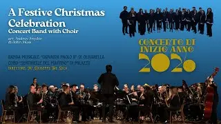 A FESTIVE CHRISTMAS CELEBRATION - Banda Giovanni Paolo II di Olivarella, Coro Sentinelle del Mattino