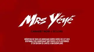 Mrs Y&eacute;y&eacute; - Cabaret Noir