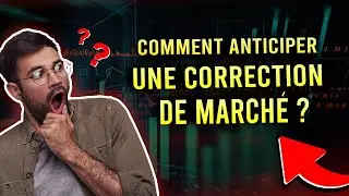 Comment anticiper une correction de march&eacute; ?