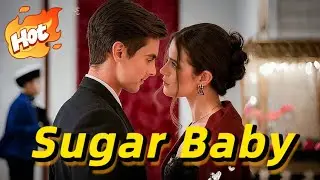My Billionaire Sugar Baby#drama